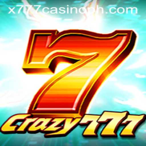 Exploring Crazy777: A Thrilling Adventure in the World of x777 Casino