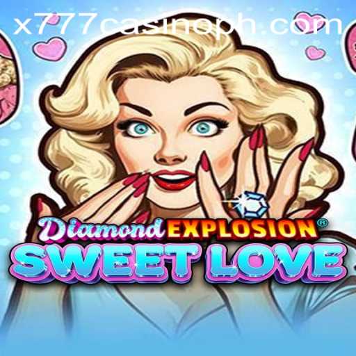 The Sparkling Adventure of DiamondExplosionSweetLove