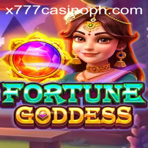 Discover the Thrill of FORTUNEGODDESS at x777 Casino