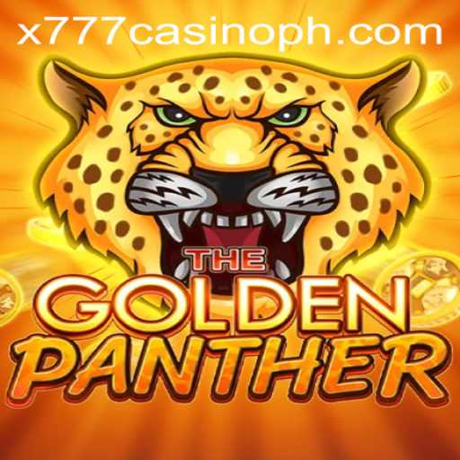 Exploring the Excitement of GOLDENPANTHER at x777 Casino