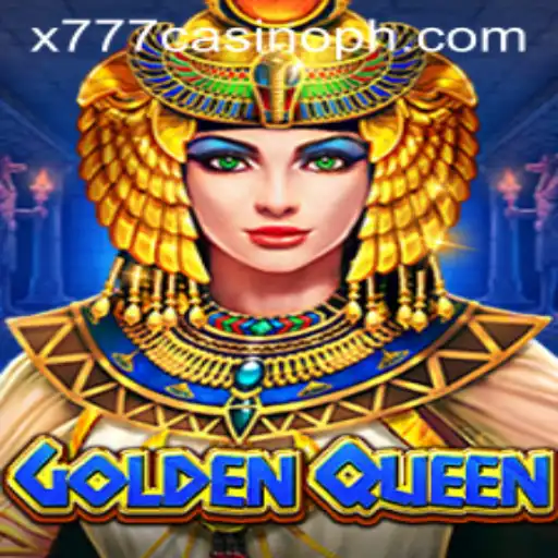 Golden Queen and the World of X777 Casino