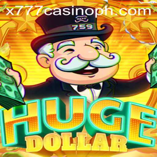Exploring the Thrills of HugeDollar: A Dive into the World of x777 Casino