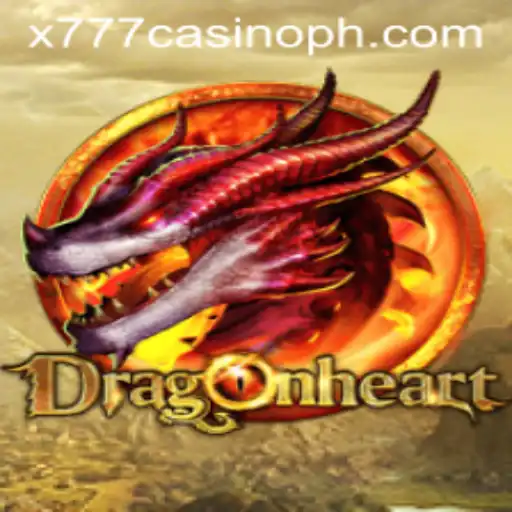 Exploring DragonHeart: A Thrilling Adventure in the Realm of x777 Casino