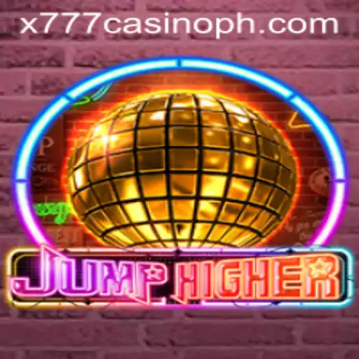Exploring the Thrilling World of JumpHigher and the x777 Casino Connection