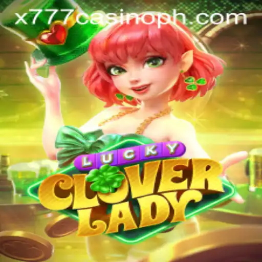 Exploring LuckyCloverLady: A Fresh Entry in the x777 Casino Arena