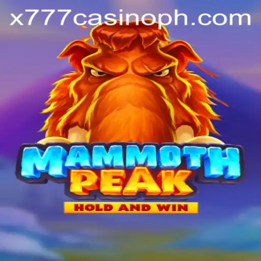 Explore the Thrills of MammothPeak: A New Adventure at x777 Casino