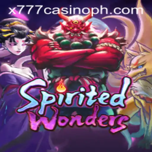 Explore the Exciting World of SpiritedWonders at x777 Casino
