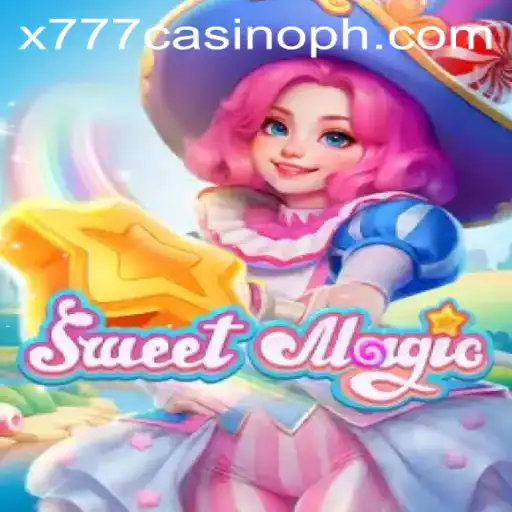 Exploring the Enchanting World of SweetMagic at x777 Casino