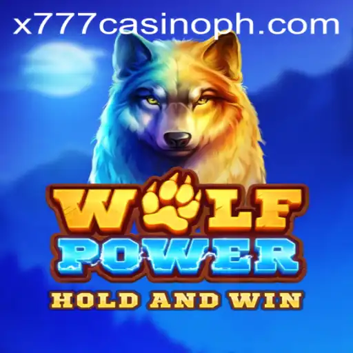 Discover the Thrills of WolfPower at x777 Casino