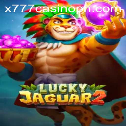 Exploring the Thrills and Features of Luckyjaguar2 in x777 Casino