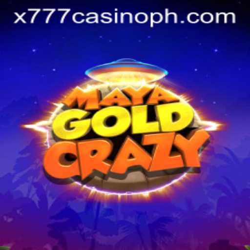 MayaGoldCrazy: Unveiling the Thrill of x777 Casino