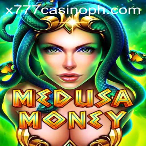 Exploring MedusaMoney: A New Era at x777 Casino
