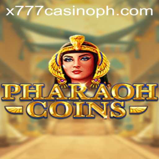 Exploring PharaohCoins: A Journey into Ancient Egypt with x777 Casino