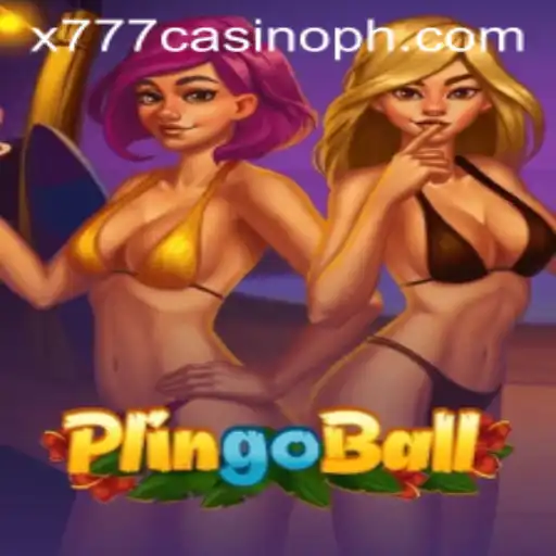Discover the Exciting World of Plingoball at x777 Casino