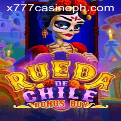 Exploring the Thrill of RuedaDeChileBonusBuy at x777 Casino