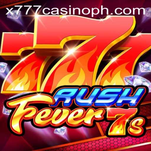 Exploring RushFever7s: The Exciting World of x777 Casino's Latest Gaming Sensation