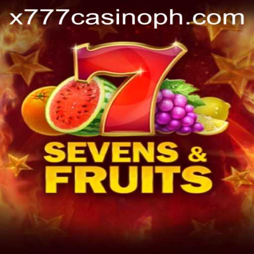 Exploring SevensFruits: A Comprehensive Guide to x777 Casino's Latest Offering