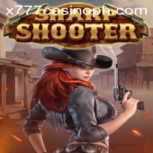 Exploring the Thrills of Sharpshooter at x777 Casino