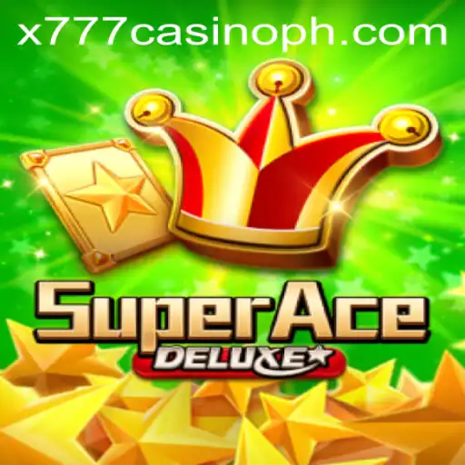 Discovering SuperAceDeluxe: A Thrilling Casino Adventure at x777 Casino